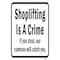 Signmission Shoplifting Is A Crime If You Steal Our Cameras W Aluminum, A-1218-24742 A-1218-24742 - alternate 1